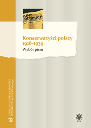 Konserwatyści polscy 1918-1939. Wybór pism – EBOOK