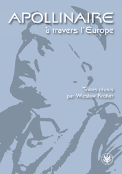 Apollinaire à travers l'Europe (EBOOK)