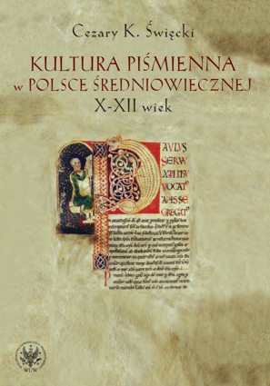 Kultura piśmienna w Polsce średniowiecznej. X-XII wiek - PDF