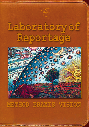 Laboratory of Reportage. Method, Praxis, Vision – EBOOK