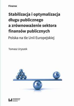 Stabilizacja i optymalizacja długu publicznego a zrównoważenie sektora finansów publicznych - pdf