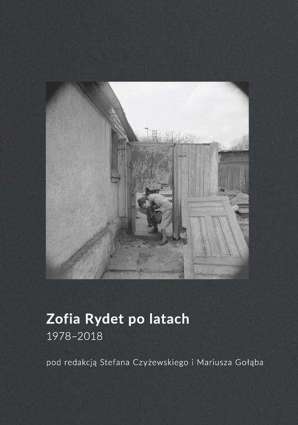 Zofia Rydet po latach. 1978-2018 - pdf