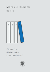 Dzieła. Tom 4. Filozofia, dialektyka, rzeczywistość – EBOOK