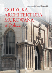 Gotycka architektura murowana w Polsce – EBOOK