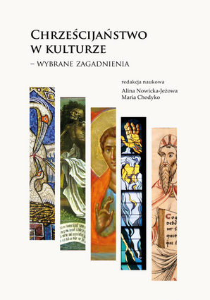Chrześcijaństwo w kulturze – wybrane zagadnienia (EBOOK)