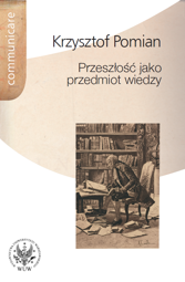 Przeszłość jako przedmiot wiedzy – PDF