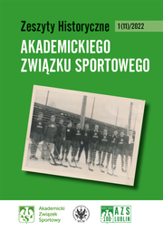 Zeszyty Historyczne Akademickiego Związku Sportowego nr 1(11)/2022 (EBOOK)