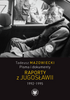 Tadeusz Mazowiecki. Pisma i dokumenty. Raporty z Jugosławii 1992–1995 (EBOOK)