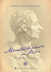 Monteskiusz w Polsce. Wczoraj i dziś – EBOOK