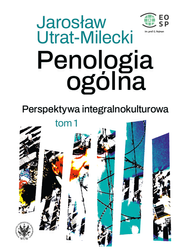 Penologia ogólna. Perspektywa integralnokulturowa. Tom 1. Kara kryminalna jako ogólna kategoria instytucji prawnej  i społecznej