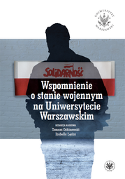 Wspomnienie o stanie wojennym na Uniwersytecie Warszawskim – PDF
