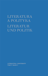 Literatura a polityka. Literatur und Politik. Tom 5