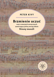 Brzmienie uczuć. Esej o emocjach muzycznych zawierający pełną wersję tekstu "Struny muszli" (EBOOK)
