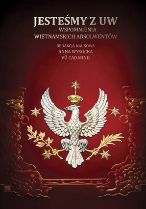 Jesteśmy z UW – wspomnienia wietnamskich absolwentów (EBOOK)