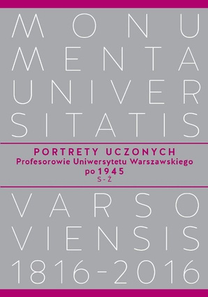 Portrety Uczonych. Profesorowie Uniwersytetu Warszawskiego po 1945, S−Ż – EBOOK