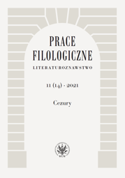Prace Filologiczne. Literaturoznawstwo 11(14) 2021. Cezury (PDF)