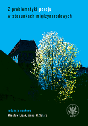 Z problematyki pokoju w stosunkach międzynarodowych – EBOOK