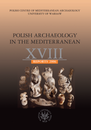 Polish Archaeology in the Mediterranean 18. Reports 2006 (PDF)