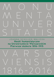 Nauki humanistyczne na Uniwersytecie Warszawskim. Pierwsze stulecie (1816–1915)