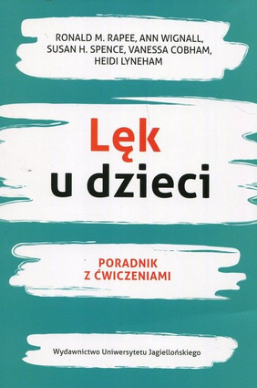 Lęk u dzieci Poradnik z ćwiczeniami
