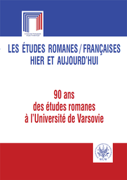 Les études romanes / Françaises hier et aujourd`hui. 90 ans des études romanes à l`Université de Varsovie – PDF
