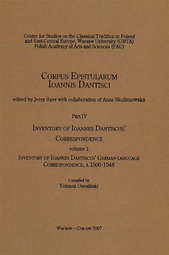 Inventory of Ioannes Dantiscus’ German–Language Correspondence, a. 1500–1548