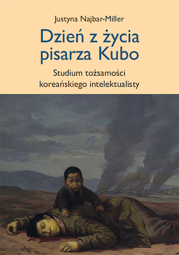 Dzień z życia pisarza Kubo. Studium tożsamości koreańskiego intelektualisty – PDF