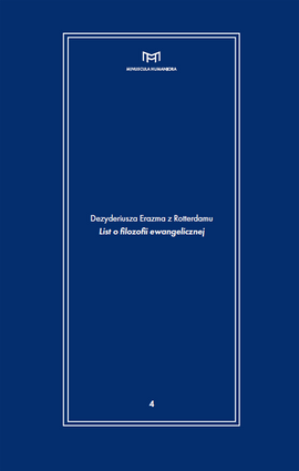 Dezyderiusza Erazma z Rotterdamu "List o filozofii ewangelicznej"