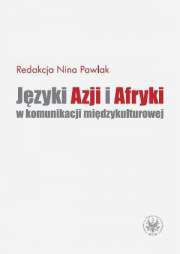 Języki Azji i Afryki w komunikacji międzykulturowej (PDF)