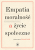 Empatia, moralność a życie społeczne – EBOOK