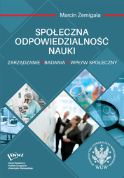 Społeczna odpowiedzialność nauki. Zarządzanie – badania – wpływ społeczny (PDF)