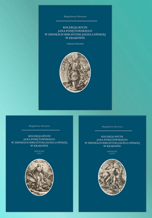 Kolekcja rycin Jana Ponętowskiego w zbiorach Biblioteki Jagiellońskiej w Krakowie (PDF)