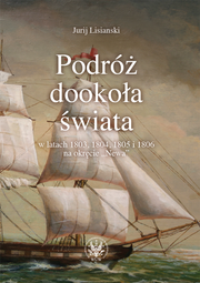Podróż dookoła świata w latach 1803, 1804, 1805 i 1806 na okręcie "Newa" – PDF
