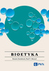 Bioetyka Wszystko, co warto wiedzieć - epub