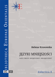Języki mniejszości. Status, prestiż, dwujęzyczność, wielojęzyczność
