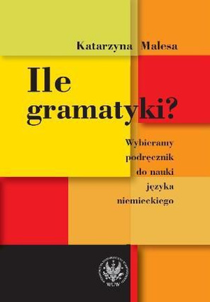 Ile gramatyki? Wybieramy podręcznik do nauki języka niemieckiego - pdf