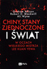 Chiny, Stany Zjednoczone i Świat w oczach Wielkiego Mistrza Lee Kuan Yewa