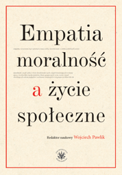Empatia, moralność a życie społeczne – EBOOK