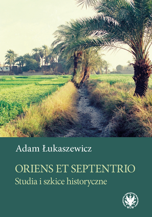 Oriens et Septentrio. Studia i szkice historyczne (EBOOK)