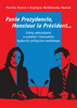 Panie Prezydencie, Monsieur le Président... Formy adresatywne w polskim i francuskim dyskursie polityczno-medialnym (EBOOK)