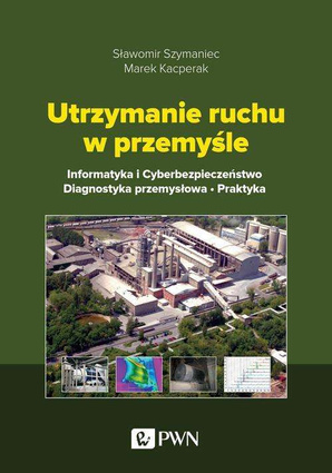 Utrzymanie ruchu w przemyśle - epub