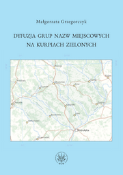 Dyfuzja grup nazw miejscowych na Kurpiach Zielonych