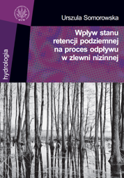 Wpływ stanu retencji podziemnej na proces odpływu w zlewni nizinnej - PDF