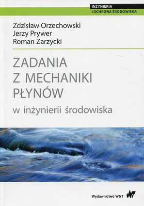Zadania z mechaniki płynów w inżynierii środowiska - pdf