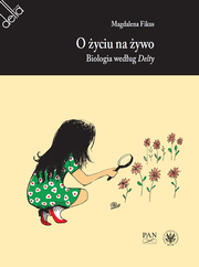 O życiu na żywo. Biologia według Delty – EBOOK