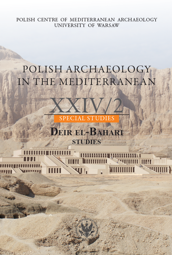 Polish Archaeology in the Mediterranean XXIV/2. Special Studies. Deir El-Bahari. Studies (PDF)