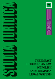 Studia Iuridica, nr 71. The Impact of European Law on Polish and Ukrainian Legal Systems – PDF