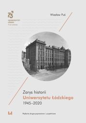 Zarys historii Uniwersytetu Łódzkiego 1945–2020 - pdf