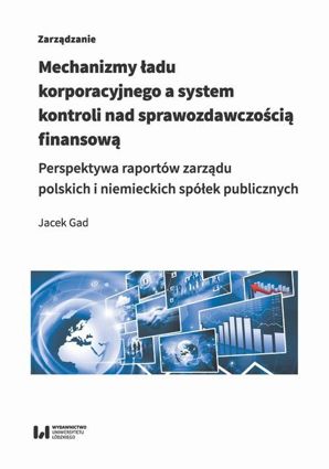 Mechanizmy ładu korporacyjnego a system kontroli nad sprawozdawczością finansową - pdf
