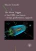 The Muon Trigger of the CMS Experiment - Design, Performance, Upgrade - pdf